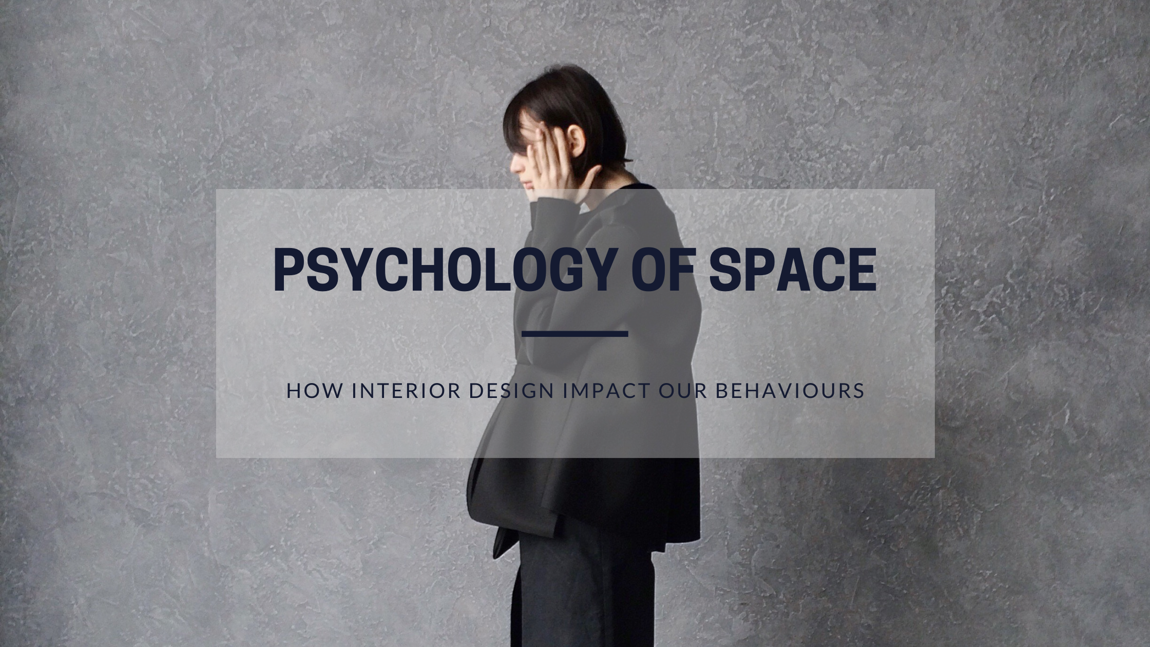 home interior space psychology